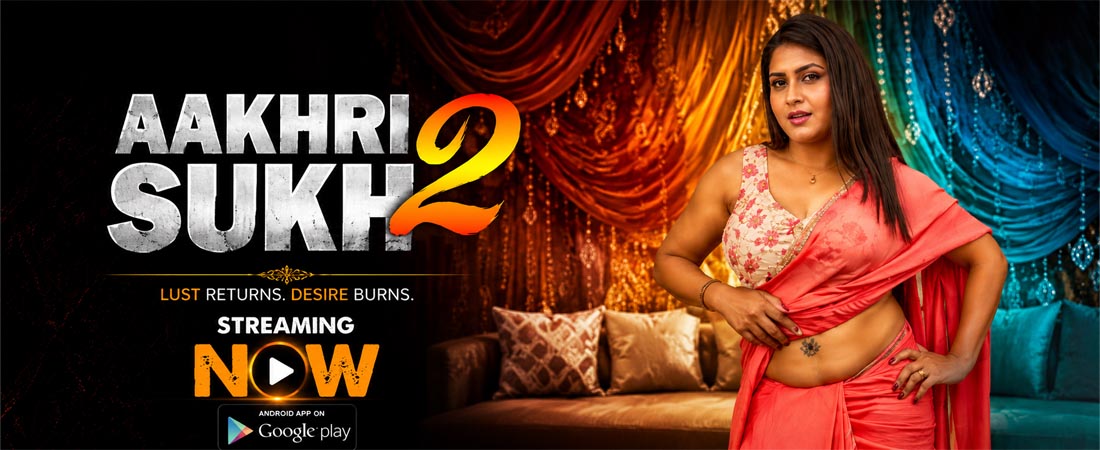 Aakhri Sukh 2